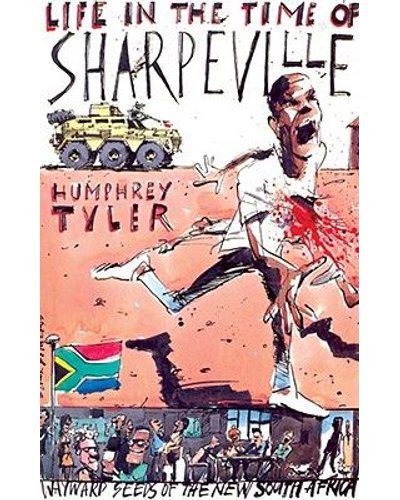 life in the times of sharpeville