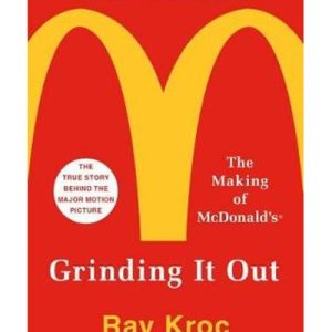 grindin it out ray kroc