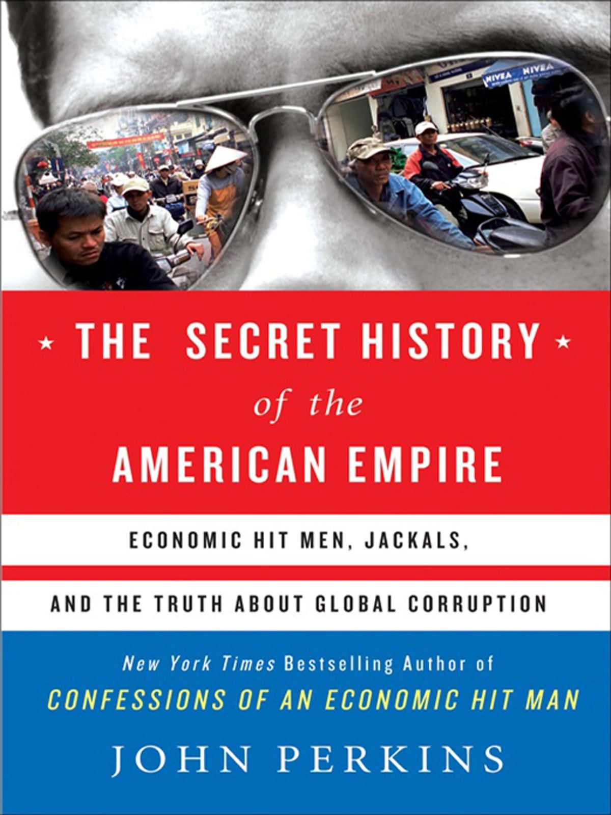 the secret history of american empire