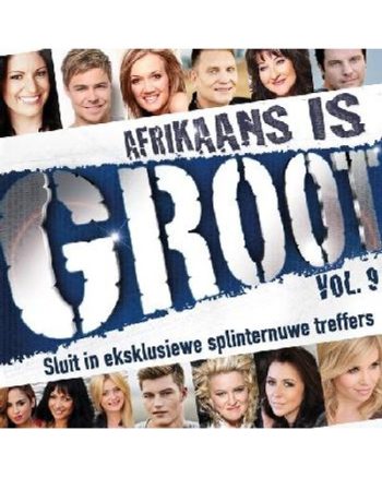 Afrikaans Is Groot - Vol.9 (CD)