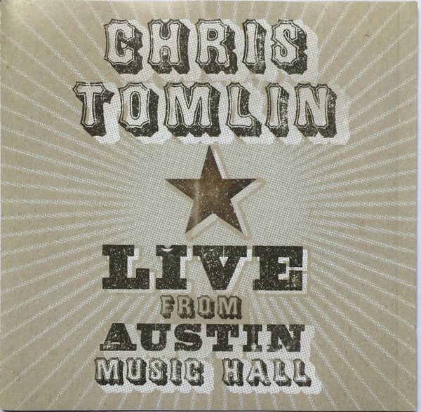 chris tomlin live from austin music hall