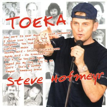 Steve Hofmeyr - Toeka [CD]