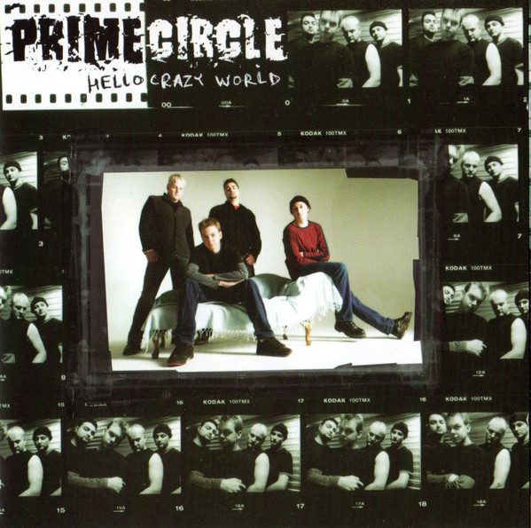 Prime Circle – Hello Crazy World