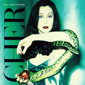 Cher – It's A Man's World
