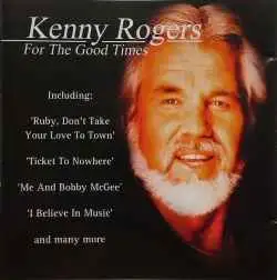 Kenny Rodgers - For The Good Times CD (Import)