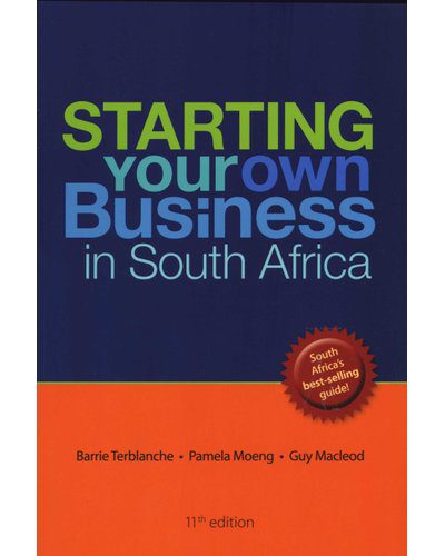 Starting Your Own Business in South Africa (Paperback, 11th edition)