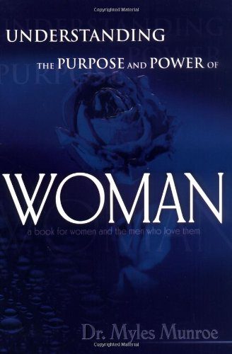 Understanding The Purpose And Power Of Woman Paperback