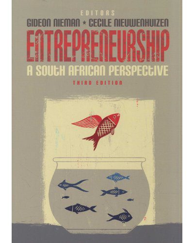 Entrepreneurship a South African Perspective (Paperback, 3rd edition)