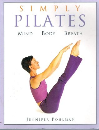 Simply Pilates: Mind Body Breath