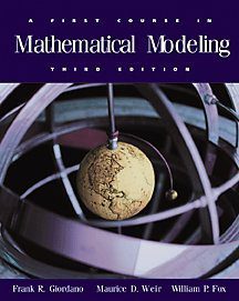 A First Course in Mathematical Modeling, 3rd Edition