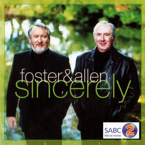 Foster & Allen – Sincerely
