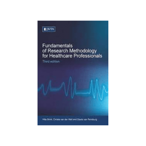 Fundamentals of Research Methodology for Healthcare Professionals 3rd Edition