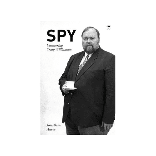 Spy - Uncovering Craig Williamson (Paperback)