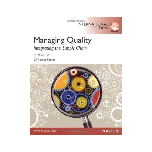 Managing Quality: Integrating the Supply Chain 5th (fifth)