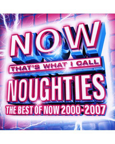Now That's What I Call Noughties - The Best Of Now 2000 -2007 (CD)