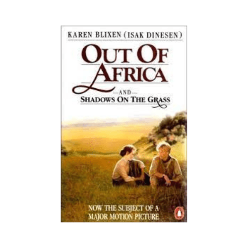 Out of Africa and Shadows On The Grass