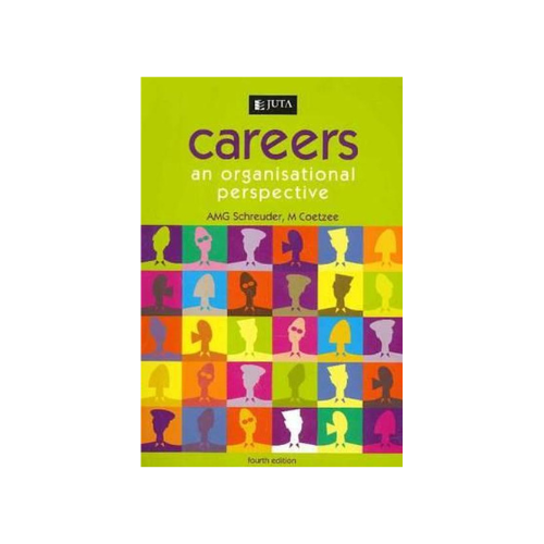 Careers: An Organisational Perpsective: 4th Edition Paperback