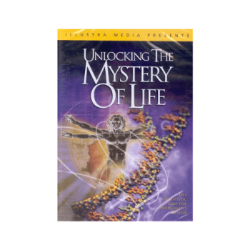Unlocking the Mystery of Life by Illustra Media