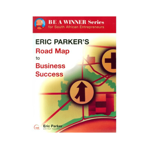 Eric Parker's Road Map to Business Success (Paperback)