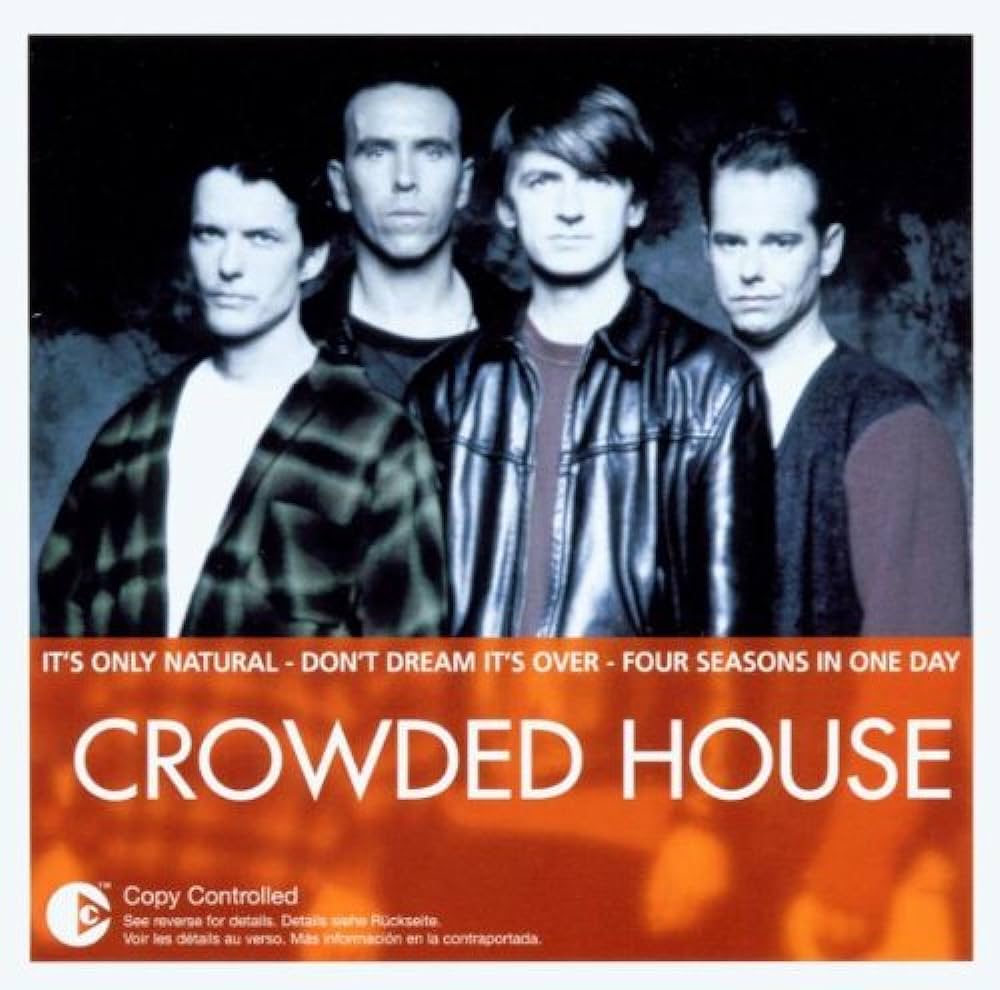 Essential: Crowded House
