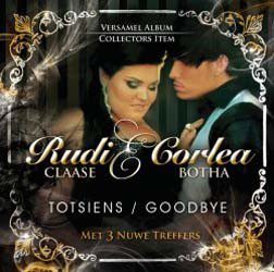 Rudi Classe En Corlea Botha - Totsiens/Goodbye