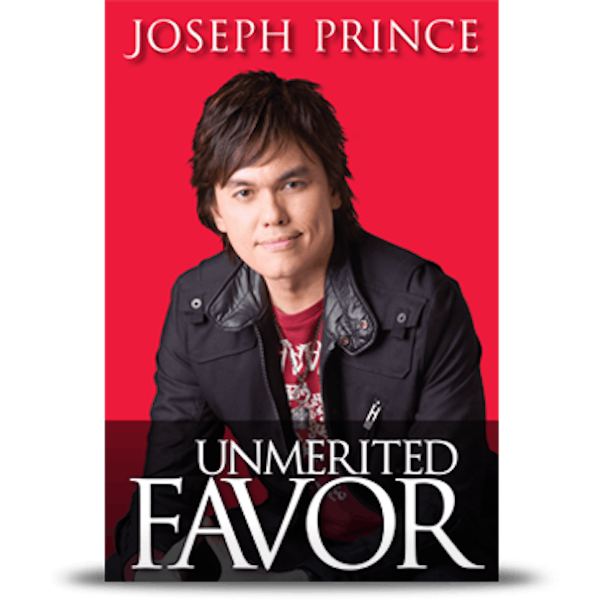 Unmerited Favor - Joseph Prince (Hardcover)